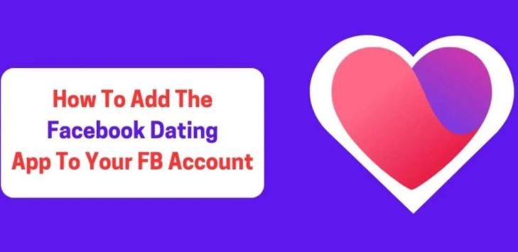 Add the Facebook Dating App