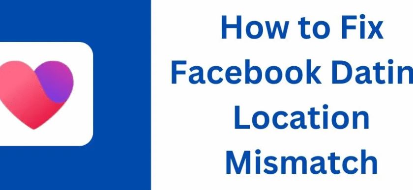 Facebook Dating Location